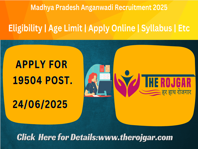 MP Anganwadi Recruitment 2025 Apply Online for 19504 Post.